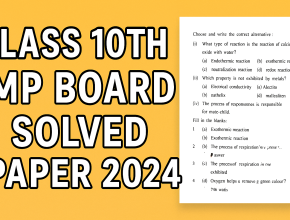 CLASS 10TH MP BOARD SOLVED PAPER 2024